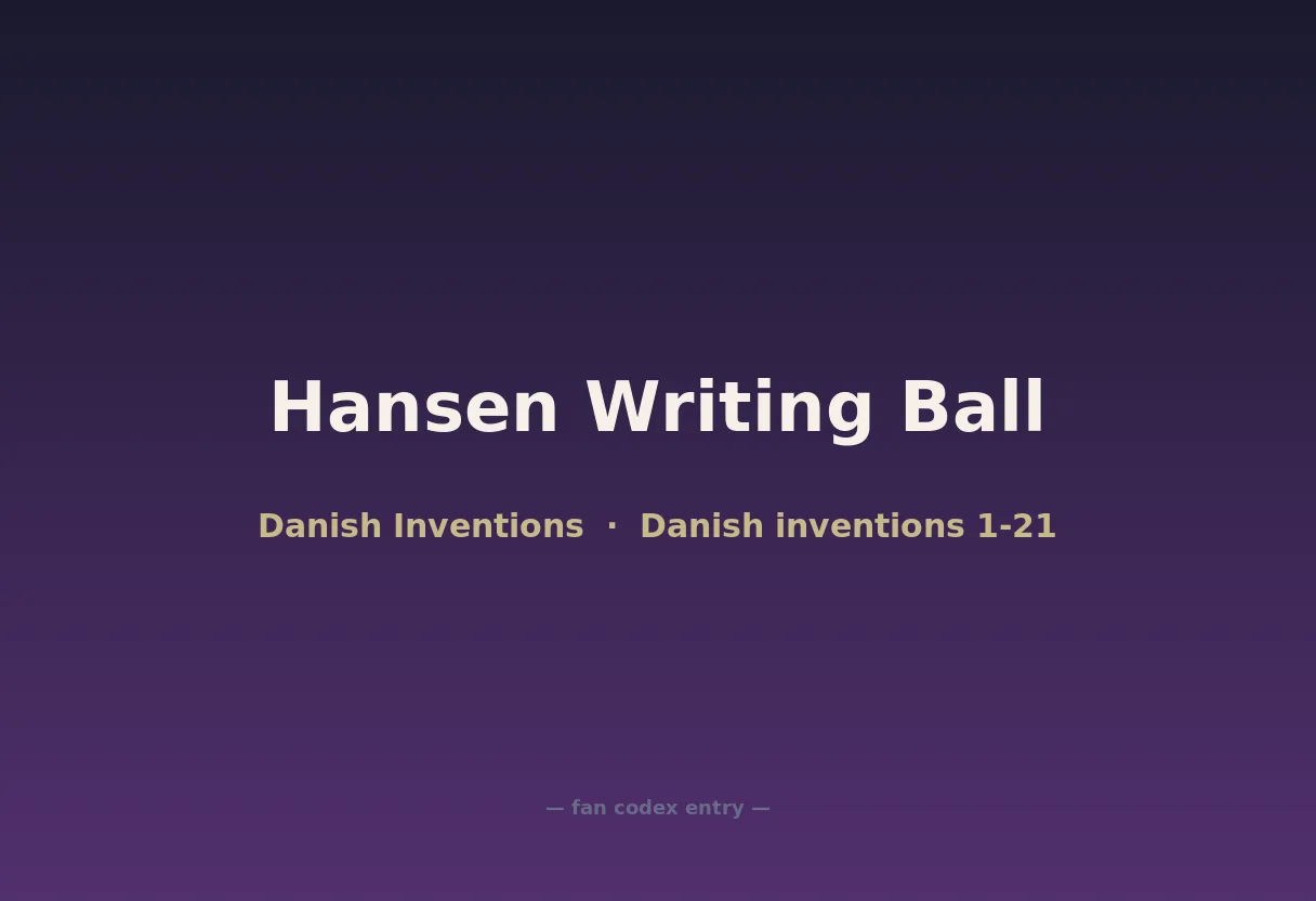 Hansen Writing Ball